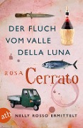 Cover-Bild zum Titel 'Der Fluch vom Valle della Luna' von 'Rosa Cerrato'