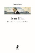 Cover-Bild zum Titel 'Ivan Il'in. Il filosofo del neozarismo di Putin' von 'Timothy Snyder'