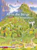 Ab in die Berge. Das Wimmelbuch - 