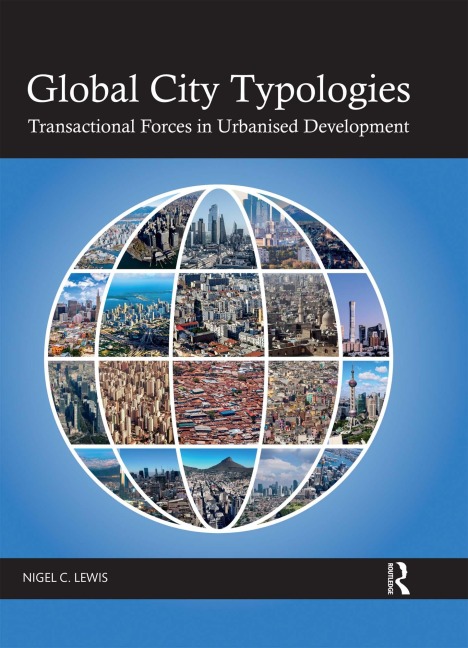 Global City Typologies - Nigel C. Lewis