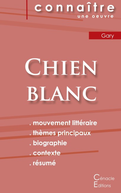 Fiche de lecture Chien blanc de Romain Gary (Analyse littéraire de référence et résumé complet) - Romain Gary