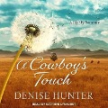 Cover-Bild zum Titel 'A Cowboy's Touch' von 'Denise Hunter'