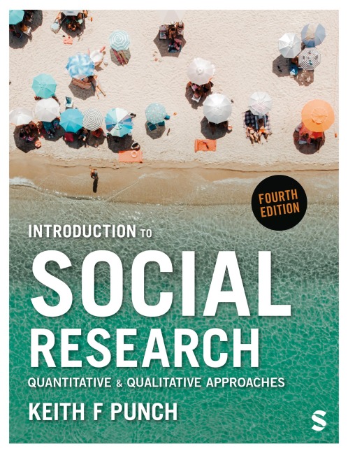 Introduction to Social Research - Keith F Punch