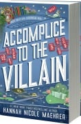 Cover-Bild zum Titel 'Accomplice to the Villain' von 'Hannah Nicole Maehrer'