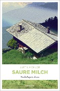 Cover-Bild zum Titel 'Saure Milch' von 'Jutta Mehler'