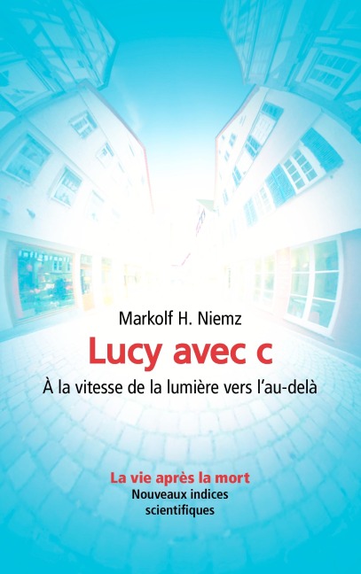 Lucy avec c - Markolf H. Niemz