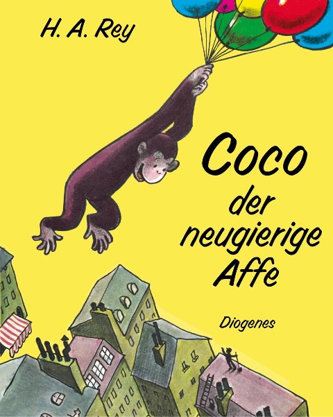 Coco der neugierige Affe - Hans Augusto Rey