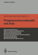 Cover-Bild zum Titel 'Programmiermethodik mit Ada' von 'Gerhard Goos, Jürgen Uhl, Guido Persch'
