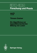 Cover-Bild zum Titel 'Ein Algorithmus zur kapazitätsorientierten Bildung von Losen' von 'Tilmann Greiner'