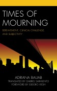 Cover-Bild zum Titel 'Times of Mourning' von 'Adriana Bauab'