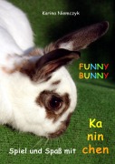 Cover-Bild zum Titel 'FUNNY BUNNY' von 'Karina Niemczyk'