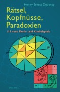 Cover-Bild zum Titel 'Rätsel, Kopfnüsse, Paradoxien' von 'Henry Ernest Dudeney'