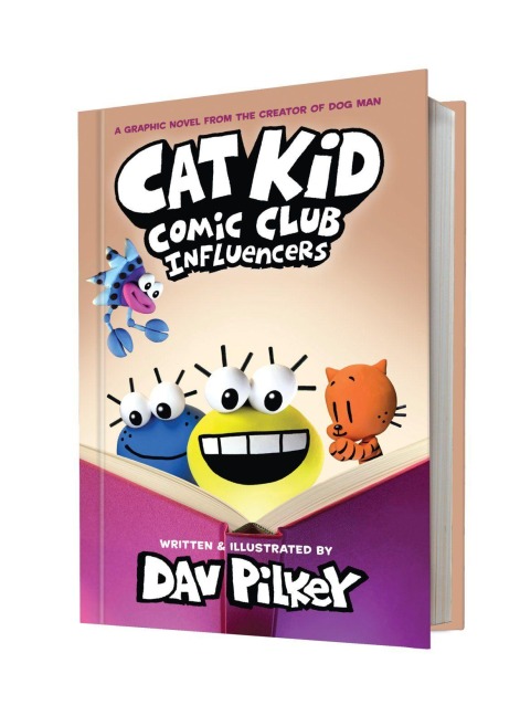 Cat Kid Comic Club 05: Influencers - Dav Pilkey