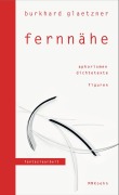 Cover-Bild zum Titel 'fernnähe' von 'Burkhard Glaetzner'