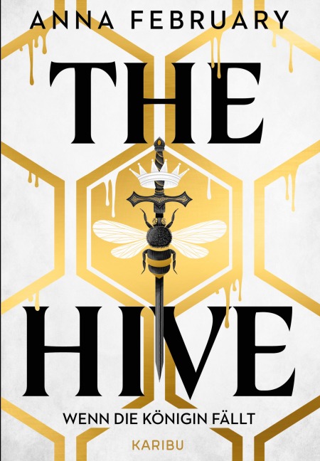 The Hive - Wenn die Königin fällt - Anna February