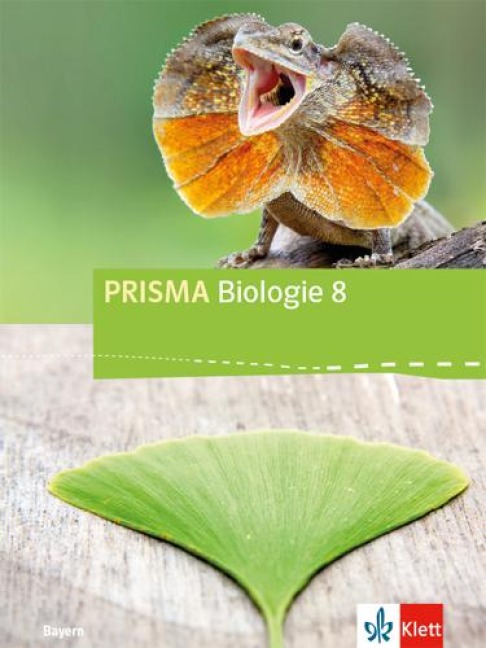 PRISMA Biologie 8. Ausgabe Bayern. Schulbuch Klasse 8 - 