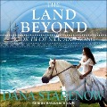 The Land Beyond Lib/E - Dana Stabenow