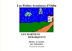 Cover-Bild zum Titel 'Les Martiens débarquent' von 'Aleksandra Miarczynski'