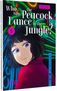 Cover-Bild zum Titel 'Who Saw the Peacock Dance in the Jungle? 5' von 'Rito Asami'