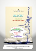 Cover-Bild zum Titel 'Blicki, der Frosch mit dem roten Faden [5., überarbeitete, ergänzte Auflage]' von 'Frauke K. Greiser'
