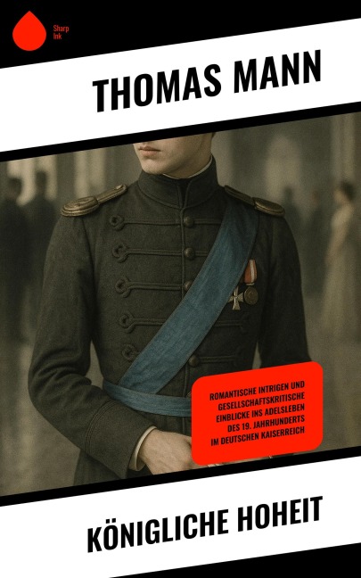 Königliche Hoheit - Thomas Mann