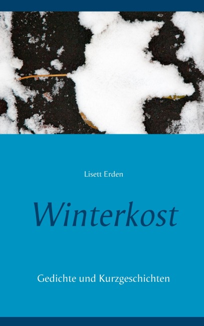 Winterkost - Lisett Erden