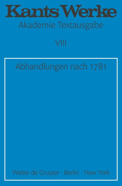 Abhandlungen nach 1781 - Immanuel Kant