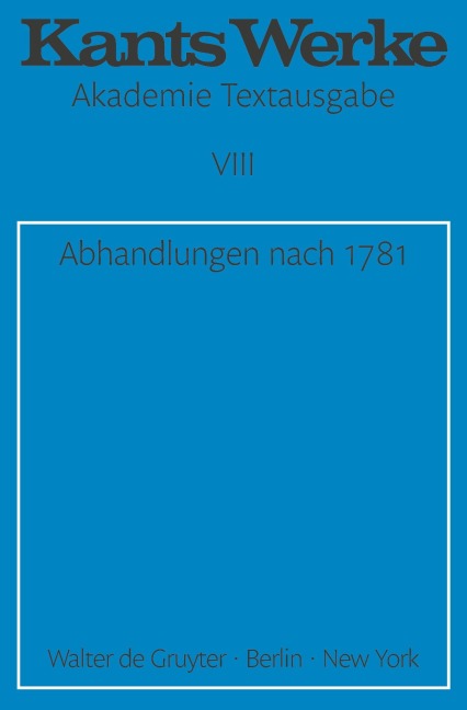 Abhandlungen nach 1781 - Immanuel Kant