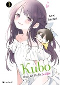 Cover-Bild zum Titel 'Kubo Won't Let Me Be Invisible - Band 3' von 'Nene Yukimori'
