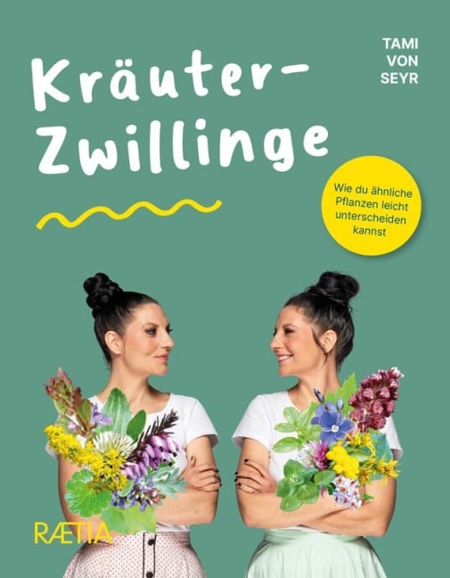 Kräuter-Zwillinge - Tami von Seyr