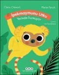 Cover-Bild zum Titel 'Ipekmaymunu Utku Yerinde Durmuyor' von 'Claire Clement'