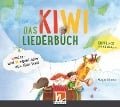 Das KIWI-Liederbuch - Hayat/Rundfunk Kinderchor Berlin Chaoui