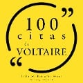 Cover-Bild zum Titel '100 citas de Voltaire' von 'Voltaire'