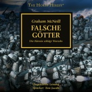 Cover-Bild zum Titel 'The Horus Heresy 02: Falsche Götter' von 'Graham Mcneill'