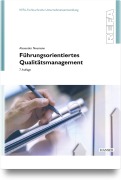 Cover-Bild zum Titel 'Führungsorientiertes Qualitätsmanagement' von 'Alexander Neumann'