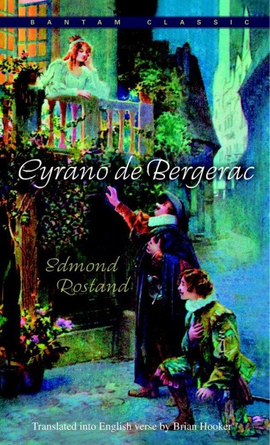 Cyrano de Bergerac - Edmond Rostand
