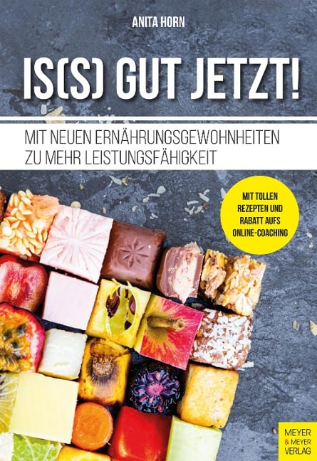 Is(s) gut jetzt! - Anita Horn