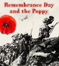 Remembrance Day and the Poppy - Helen Cox Cannons