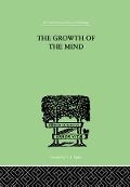 Cover-Bild zum Titel 'The Growth of the Mind' von 'K. Koffka'