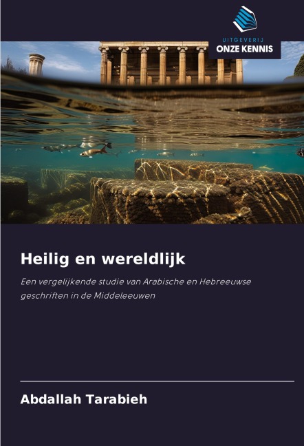 Heilig en wereldlijk - Abdallah Tarabieh
