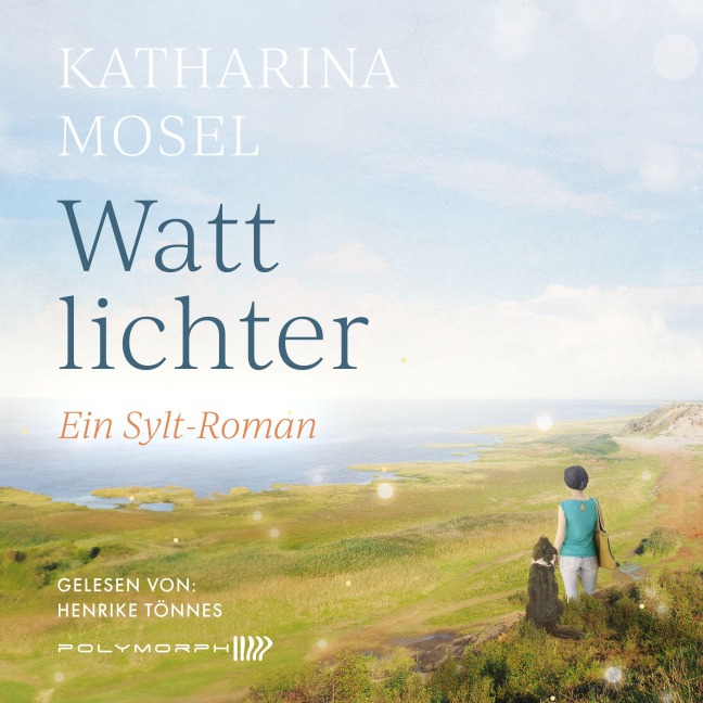 Wattlichter - Katharina Mosel