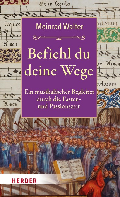 Befiehl du deine Wege - Meinrad Walter