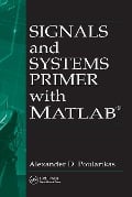 Cover-Bild zum Titel 'Signals and Systems Primer with MATLAB' von 'Alexander D. Poularikas'