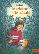 Cover-Bild zum Titel 'Die geheime Hütte im Wald' von 'Eva Lezzi'