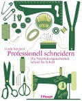 Cover-Bild zum Titel 'Professionell schneidern' von 'Lynda Maynard'