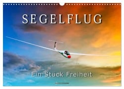 Cover-Bild zum Titel 'Segelflug, ein Stück Freiheit (Wandkalender 2026 DIN A3 quer), CALVENDO Monatskalender' von 'Peter Roder'