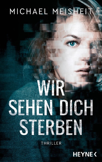 Wir sehen dich sterben - Michael Meisheit