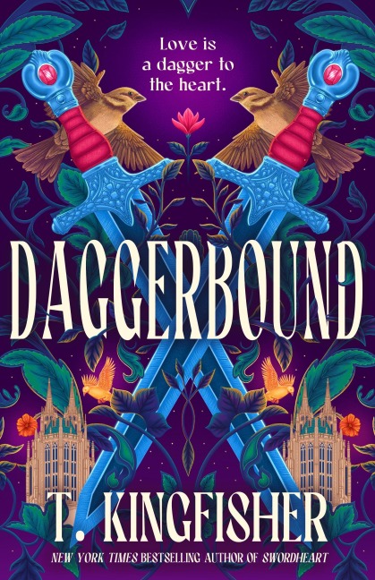 Daggerbound - T. Kingfisher