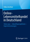 Cover-Bild zum Titel 'Online-Lebensmittelhandel in Deutschland' von 'Erika Leischner'