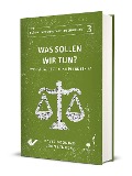 Cover-Bild zum Titel 'Was sollen wir tun?' von 'John Lennox, David Gooding'